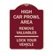 Signmission High Car Prowl Area Remove Valuables Lock Your Vehicle Heavy-Gauge Alum Sign, 24" H, BU-1824-23907 A-DES-BU-1824-23907 - alternate 1